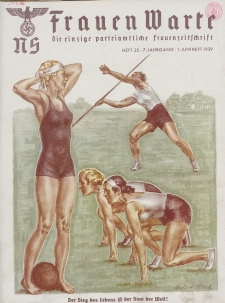 N.S. Frauen-Warte : Zeitschrift der N. S. Frauenschaft, 7.Jahrgang, 1. Juni 1939, H. 25