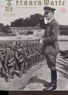 N.S. Frauen-Warte : Zeitschrift der N. S. Frauenschaft, 8.Jahrgang, 2. April 1940, H. 20