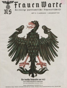 N.S. Frauen-Warte : Zeitschrift der N. S. Frauenschaft, 9.Jahrgang, 1. Januar 1941, H. 13