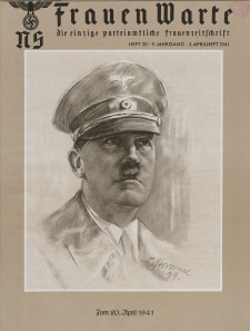 N.S. Frauen-Warte : Zeitschrift der N. S. Frauenschaft, 9.Jahrgang, 2. April 1941, H. 20