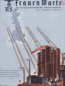 N.S. Frauen-Warte : Zeitschrift der N. S. Frauenschaft, 9.Jahrgang, 1. Mai 1941, H. 21