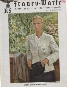 N.S. Frauen-Warte : Zeitschrift der N. S. Frauenschaft, 9.Jahrgang, 1941, H. 24
