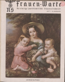 N.S. Frauen-Warte : Zeitschrift der N. S. Frauenschaft, 10.Jahrgang 1942, H. 1