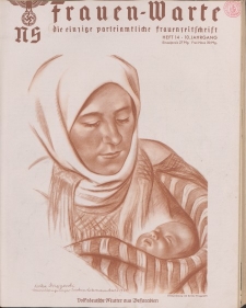 N.S. Frauen-Warte : Zeitschrift der N. S. Frauenschaft, 10.Jahrgang 1942, H. 14