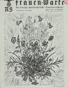 N.S. Frauen-Warte : Zeitschrift der N. S. Frauenschaft, 10.Jahrgang, Mai 1942, H. 19