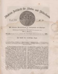 Globus. Illustrierte Zeitschrift für Länder...Bd. XXII, Nr.20, November 1872