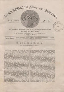 Globus. Illustrierte Zeitschrift für Länder...Bd. XXXVIII, Nr.11, 1880