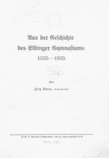 Aus der Geschichte des Elbinger Gymnasiums 1535-1935