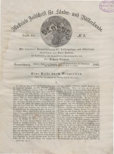 Globus. Illustrierte Zeitschrift für Länder...Bd. XLI, Nr.2, 1882