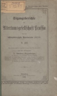 Sitzungsberichte der Altertumsgesellschaft Prussia, H. 18, 1893