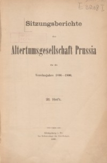Sitzungsberichte der Altertumsgesellschaft Prussia, H. 21, 1900