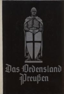 Das Ordensland Preussen
