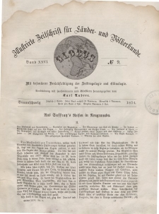 Globus. Illustrierte Zeitschrift für Länder...Bd. XXV, Nr.9, 1874