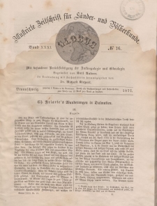 Globus. Illustrierte Zeitschrift für Länder...Bd. XXXI, Nr.16, 1877