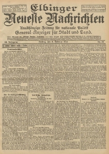 Elbinger Neueste Nachrichten, Nr. 33 Freitag 9 Februar 1912 64. Jahrgang