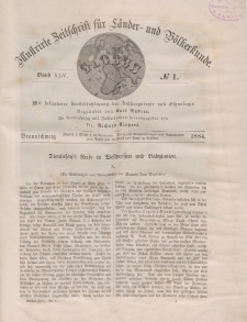 Globus. Illustrierte Zeitschrift für Länder...Bd. XLV, Nr.1, 1884
