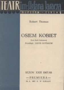 Osiem kobiet - Robert Thomas
