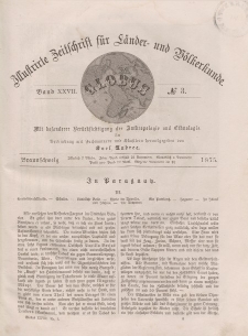 Globus. Illustrierte Zeitschrift für Länder...Bd. XXVII, Nr.3, 1875