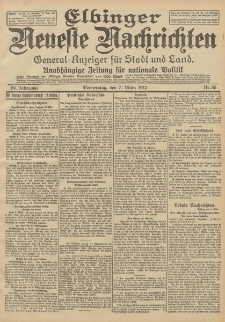 Elbinger Neueste Nachrichten, Nr. 56 Donnerstag 7 März 1912 64. Jahrgang