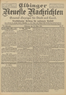 Elbinger Neueste Nachrichten, Nr. 61 Mittwoch 13 März 1912 64. Jahrgang