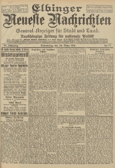 Elbinger Neueste Nachrichten, Nr. 74 Donnerstag 28 März 1912 64. Jahrgang