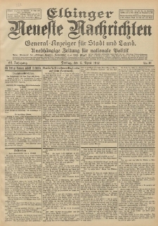 Elbinger Neueste Nachrichten, Nr. 81 Freitag 5 April 1912 64. Jahrgang