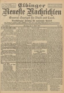 Elbinger Neueste Nachrichten, Nr. 82 Sonntag 7 April 1912 64. Jahrgang