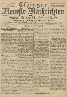 Elbinger Neueste Nachrichten, Nr. 88 Dienstag 16 April 1912 64. Jahrgang