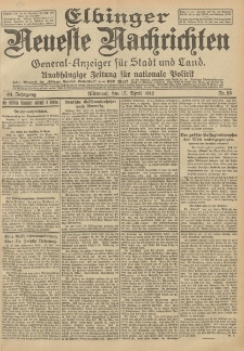 Elbinger Neueste Nachrichten, Nr. 89 Mittwoch 17 April 1912 64. Jahrgang