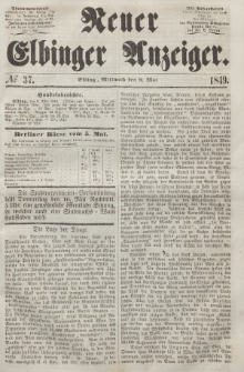 Neuer Elbinger Anzeiger, Nr. 37. Mittwoch, 9. Mai 1849