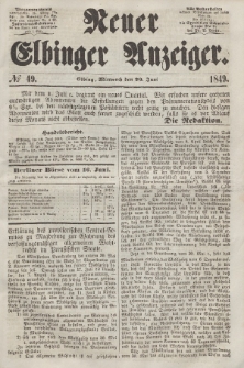 Neuer Elbinger Anzeiger, Nr. 49. Mittwoch, 20. Juni 1849