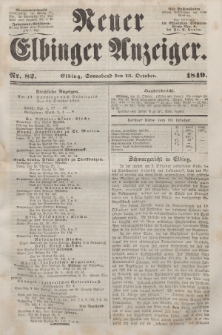 Neuer Elbinger Anzeiger, Nr. 82. Sonnabend, 13. Oktober 1849