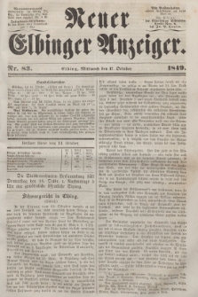 Neuer Elbinger Anzeiger, Nr. 83. Mittwoch, 17. Oktober 1849