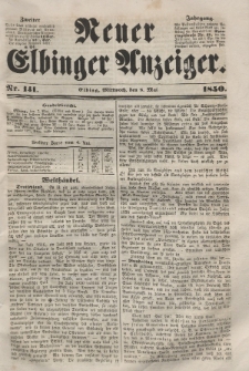 Neuer Elbinger Anzeiger, Nr. 141. Mittwoch, 8. Mai 1850