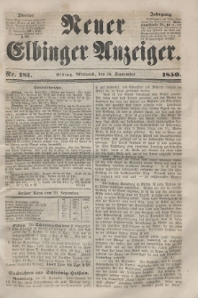 Neuer Elbinger Anzeiger, Nr. 181. Mittwoch, 25. September 1850