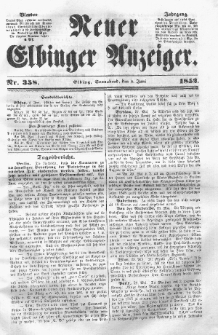 Neuer Elbinger Anzeiger, Nr. 358. Sonnabend, 5. Juni 1852