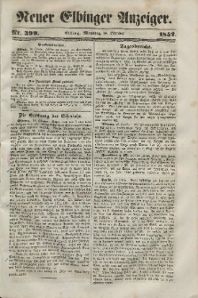 Neuer Elbinger Anzeiger, Nr. 399. Montag, 18. Oktober 1852