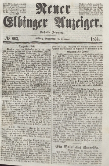 Neuer Elbinger Anzeiger, Nr. 603. Montag, 6. Februar 1854