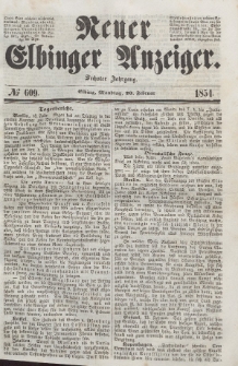 Neuer Elbinger Anzeiger, Nr. 609. Montag, 20. Februar 1854