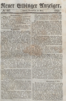 Neuer Elbinger Anzeiger, Nr. 617. Sonnabend, 11. März 1854