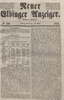 Neuer Elbinger Anzeiger, Nr. 630. Montag, 10. April 1854