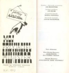 M&oacute;j przyjaciel minister &ndash; program teatralny