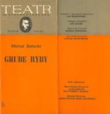 Grube ryby – program teatralny