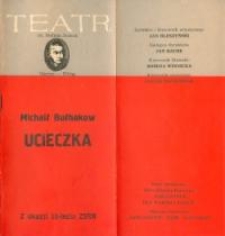 Ucieczka &ndash; program teatralny