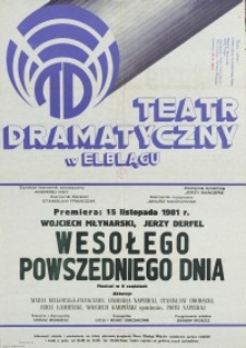 Wesołego powszedniego dnia - afisz