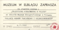 Tradycyjne rybołówstwo w Polsce ; Polskie monety pamiątkowe i kolekcjonerskie – zaproszenie na wystawy