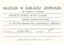 Kamienice Starego Miasta Elbląga – zaproszenie na wystawę