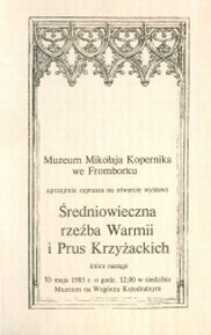 Średniowieczna rzeźba Warmii i Prus Krzyżackich – zaproszenie na wystawę