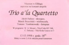 Koncert zespołu „Trio a’la Quartetto” – zaproszenie