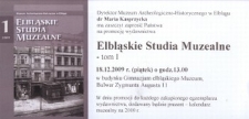 Elbląskie Studia Muzealne. T. 1 – zaproszenie na promocję